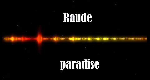 Raude - paradise