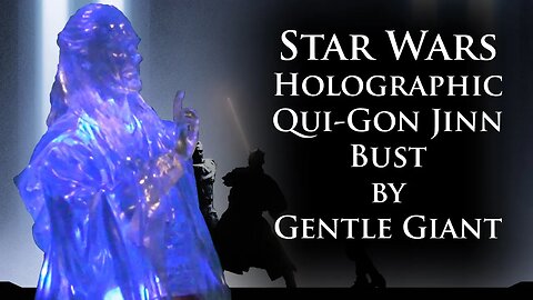 Star Wars Holographic Qui-Gon Jinn bust by Gentle Giant