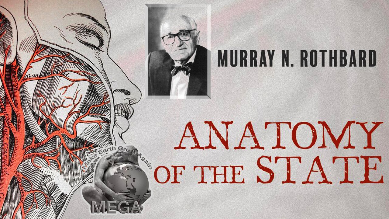 Anatomy of the State | by Murray N. Rothbard