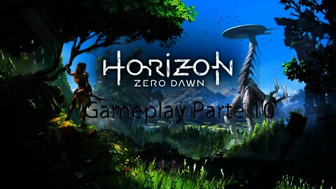 Horizon Zero Dawn Español Gameplay Parte 10 Historia Principal/Secundarias