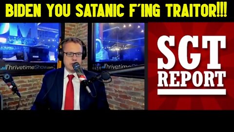 CLAY CLARK & SGT Report: THUNDERSTRUCK: BIDEN YOU SATANIC F'ING TRAITOR!!!