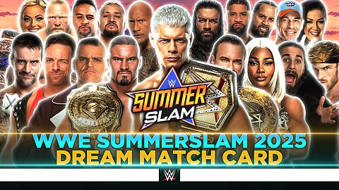WWE SummerSlam 2025 - Dream Match Card