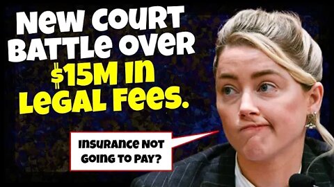 Amber Heard's NEW Court Battle over $15M LEGAL Defense Cost. Who's gonna pay?