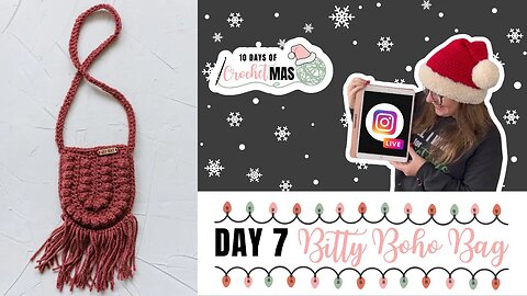 How to Crochet A Purse for Toddlers- CrochetMAS Day 7 Instagram Live Replay