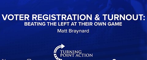 Voter Registration & Turnout: Beating the Left at Their Own Game