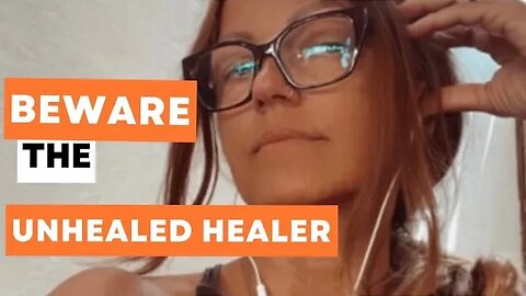 BEWARE the unhealed healer 🦄