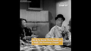 Ma & Pa Kettle, '50s Comedy Stars, Were Based on a Real Life Farming Couple