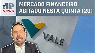 Ibovespa se recupera e sobe puxado por ações da Petrobras e da Vale; Luís Artur Nogueira analisa