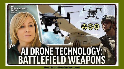 💥🕹️ Sarah Westall Talks With Chris Heaven About Battlefield Weapons Deployed on Civilians, Drone Technology, DEWs, AI and Politics