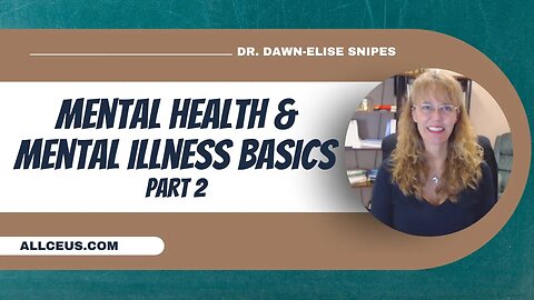 Mental Health and Mental Illness Basics Part 2: Treatment Strategies and Recovery Concept