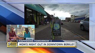 Mom's Night Out in Downtown Berkley