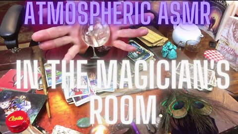 ATMOSPHERIC ASMR IN THE MAGICIAN'S ROOM? SLEEP/ANXIETY RELIEF/FOCUS* HAND MOVMENTS/TAPPING/CARDS
