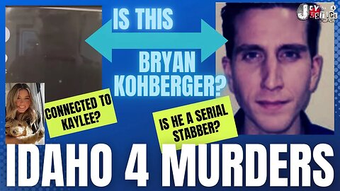 Idaho 4 Murders Bryan Kohberger What About the other UNSOLVED Stabbings?