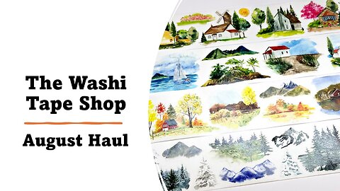 The Washi Tape Shop | August Haul