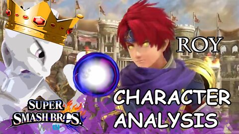 Roy Smash Wii U Character Analysis - Mew2King