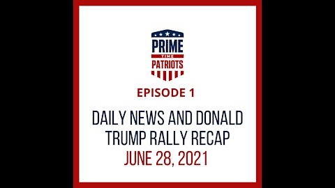 News Updates for June 28, 2021