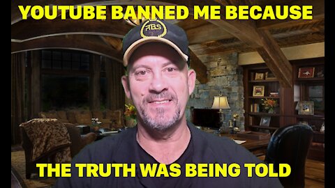 I WAS BANNED FROM YOUTUBE FOR EXPOSING THE TRUTH