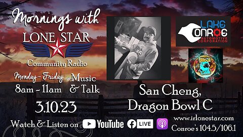 3.10.23 - San Cheng, Dragon Bowl C - Mornings with Lone Star