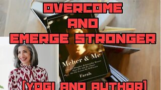 Overcome Hardship, Loss, And Heartache And Emerge Stronger