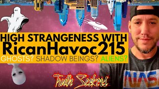 High strangeness with Ricanhavoc215 - Ghosts? Aliens? Shadow beings?