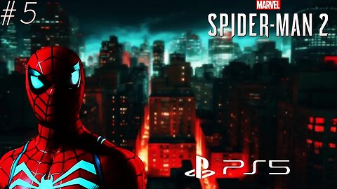 Spider-Man 2 (PS5): Part 5 - Chaos in New York | Gameplay #Gamer #SpiderMan2