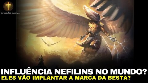 HA INFLUÊNCIA TECNOLÓGICA DOS NEFILINS? O mundo ficando pronto para o cumprimento profético!