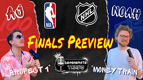 NBA & NHL Finals Preview & WNBA Problems