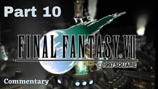 Climbing to the Plate and Raiding Shinra HQ - Final Fantasy VII Part 10