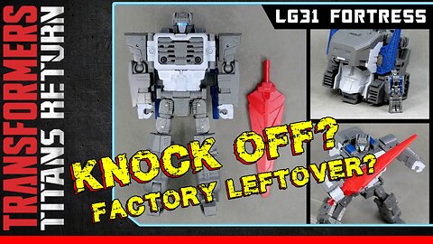 Transformers Takara LG31 Fortress Maximus Titans Return Head Review | KO Knock Off Factory Leftover