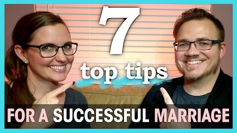 7 TIPS for SUCCESSFUL MARRIAGE | 7 Lessons from 7 Years