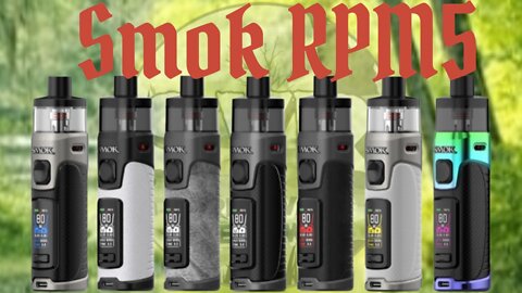 Smok RPM5 - A step up from Disposables