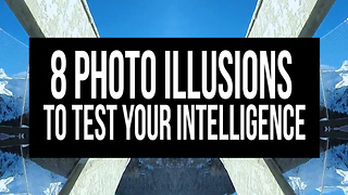 8 Photos to Test your Intelligence