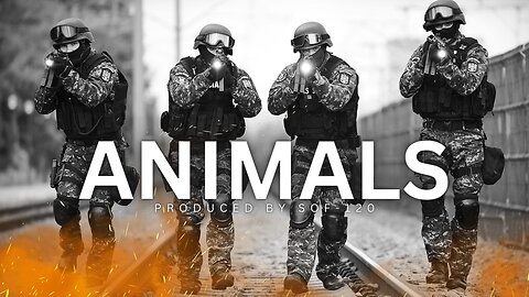 "ANIMALS" - Military Motivation - Elite Special Forces - Military Motivational Video - Elite SOF