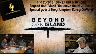 The Curse of Oak Island & Beyond - Beyond Oak Island "Bellamy's Bounty" Recap