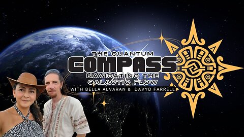 Quantum Compass #9 - Red Moon - May 17th - 29th, Jupiter Cazimi & Sag Full Moon With Bella & Davyd