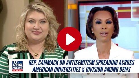 Rep. Cammack On Antisemitism Spreading Across American Universities & Division Among Dems