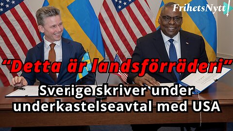 Sverige skriver på underkastelseavtal med USA - säljer ut hela vår militär