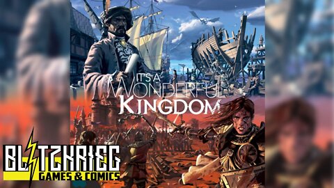 It's A Wonderful Kingdom Unboxing / Kickstarter Edition