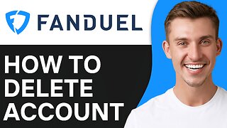 How To Delete Fanduel Account