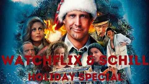 Watchflix & Schill National Lampoons"s Christmas Vacation & some indie comics