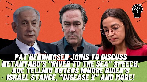 BREAKING: Israel Arresting Israelis "From River To The Sea". AOC "Dissociates" From Biden, & More!