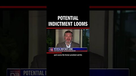 POTENTIAL INDICTMENT LOOMS