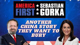 Another China story they want to bury. Miranda Devine with Sebastian Gorka on AMERICA First