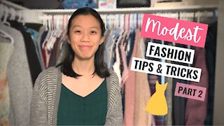 Modesty - Modest Fashion Tips and Tricks from a Christian Woman Part 2