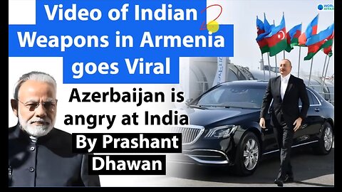 Video of Indian Weapons in Armenia goes Viral | Azerbaijan is angry at India