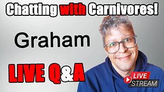 Transforming on Carnivore: Graham's Story LIVE & QA