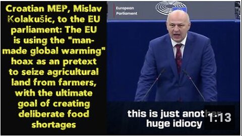 The EU is using the "man-made global warming" hoax as an pretext to seize agricultural land