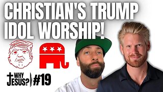 Why Do Christians Worship Donald Trump? - Republican Problems: Why Jesus Podcast #19 w/ @jonroot