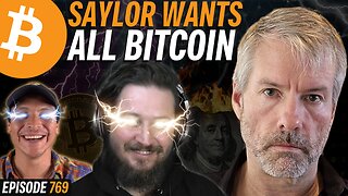 Michael Saylor: IGNORES FUD BUYS 12,333 BITCOIN | EP 769