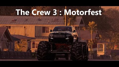 The Crew 3 : Motorfest - #2 Monster Truck